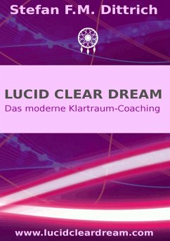 Lucid Clear Dream (eBook, ePUB)