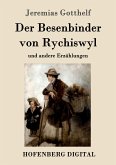Der Besenbinder von Rychiswyl (eBook, ePUB)