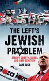 The Left's Jewish Problem (eBook, ePUB)