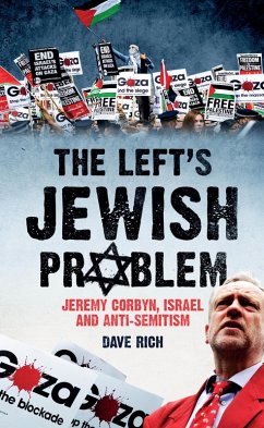 The Left's Jewish Problem (eBook, ePUB) - Rich, Dave