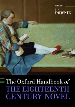 The Oxford Handbook of the Eighteenth-Century Novel (eBook, ePUB)