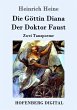 Die Göttin Diana / Der Doktor Faust... - Bild 1