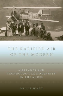 The Rarified Air of the Modern (eBook, ePUB) - Hiatt, Willie