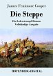 Die Steppe (Die Prärie) (eBook, ePUB) - Bild 1