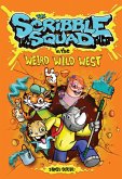 The Scribble Squad in the Weird Wild West (eBook, ePUB)