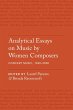 Analytical Essays on Music by Women... - Bild 1