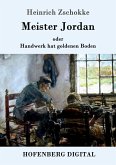 Meister Jordan oder Handwerk hat goldenen Boden (eBook, ePUB)