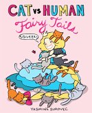 Cat vs Human Fairy Tails (eBook, ePUB)