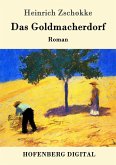 Das Goldmacherdorf (eBook, ePUB) Das Goldmacherdorf (eBook, ePUB)