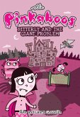 The Pinkaboos: Bitterly and the Giant Problem (eBook, ePUB)
