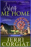 Sing Me Home (Love Finds a Home, #1) (eBook, ePUB)