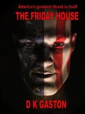The Friday House (eBook, ePUB) The Friday House (eBook, ePUB)