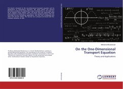 On the One-Dimensional Transport Equation