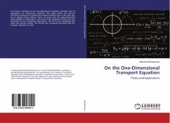 On the One-Dimensional Transport Equation - Boulanouar, Mohamed