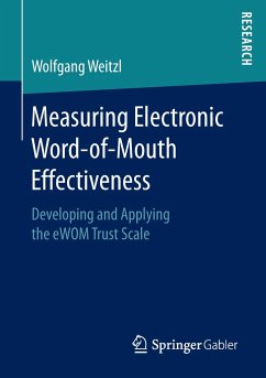 Measuring Electronic Word-of-Mouth Effectiveness - Weitzl, Wolfgang