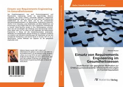 Einsatz von Requirements Engineering im Gesundheitswesen