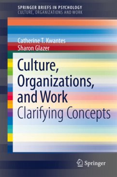 Culture, Organizations, and Work - Kwantes, Catherine T.;Glazer, Sharon