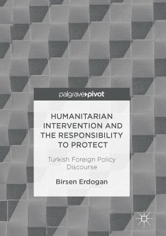 Humanitarian Intervention and the Responsibility to Protect - Erdogan, Birsen