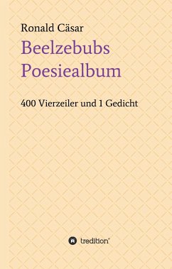 Beelzebubs Poesiealbum - Cäsar, Ronald