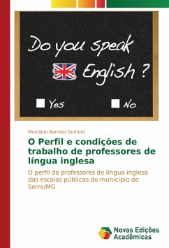 O Perfil e condições de trabalho de professores de língua inglesa