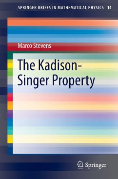 The Kadison-Singer Property - Stevens, Marco