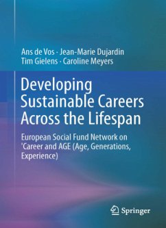 Developing Sustainable Careers Across the Lifespan - De Vos, Ans;Dujardin, Jean-Marie;Gielens, Tim