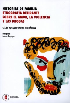 Historias de familia (eBook, ePUB) - Tapias Hernández, César Augusto