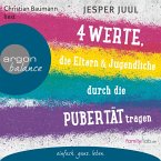 Vier Werte, die Eltern und Jugendliche durch die Pubertät tragen (MP3-Download)