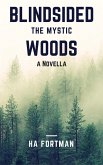 Blind Sided (Mystic Woods, #1) (eBook, ePUB) Blind Sided (Mystic Woods, #1) (eBook, ePUB)