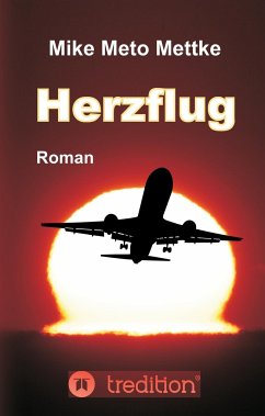 Herzflug - Mettke, Mike Meto