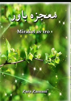 Mirakel av tro - Zamany, Zara