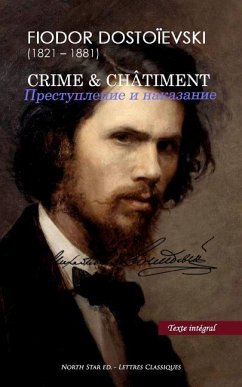 Crime & Châtiment (Texte intégral) - Dostoïevski, Fiodor