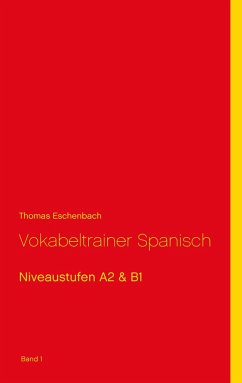 Vokabeltrainer Spanisch - Eschenbach, Thomas