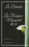 La Débâcle Les Rougon-Macquart #19 (eBook, ePUB)