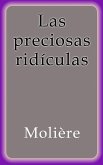 Las preciosas ridículas (eBook, ePUB)