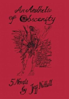 An Aesthetic of Obscenity - Nuttall, Jeff