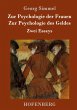 Zur Psychologie der Frauen / Zur... - Bild 1