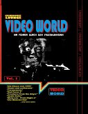 Grindhouse Lounge: Video World Vol.1 - Ihr Filmführer durch den Videowahnsinn mit Retroreviews zu Nackt und Zerfleischt, C2 - Killerinsect, Die Klasse von 1999, Kinder des Zorns 2, Creatures from the Abyss, Carnosaurus, Sneak Eater und mehr!
