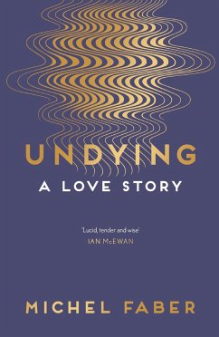 Undying - Faber, Michel