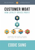 Customer Moat Customer Moat