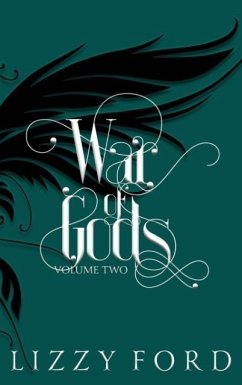 War of Gods (Volume Two) 2011-2016 - Ford, Lizzy