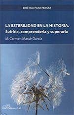 Cover La esterilidad en la historia : sufrirla, comprenderla y superarla