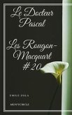 Le Docteur Pascal Les Rougon-Macquart #20 (eBook, ePUB)