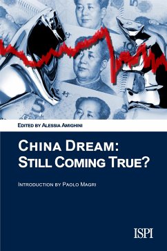 China Dream: Still Coming True? (eBook, ePUB) - cura di Alessia Amighini, A