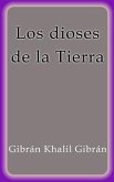 Los dioses de la Tierra (eBook, ePUB)