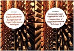 Kompendium der Orgelspieltechnik / Compendium of Organ Performance Technique, 2 Bde.