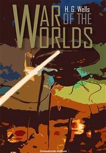 The War of the Worlds (eBook, ePUB) - George Wells, Herbert