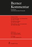 Die Wirkungen des Kindesverhältnisses: elterliche Sorge / Kindesschutz / Kindesvermögen, Art. 296-327c ZGB