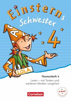 Einsterns Schwester 4. Schuljahr - Themenheft 4 Einsterns Schwester 4. Schuljahr - Themenheft 4