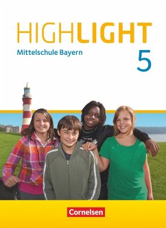 Highlight 5. Jahrgangsstufe- Mittelschule Bayern - Schülerbuch - Donoghue, Frank;Thorne, Sydney;Abbey, Susan